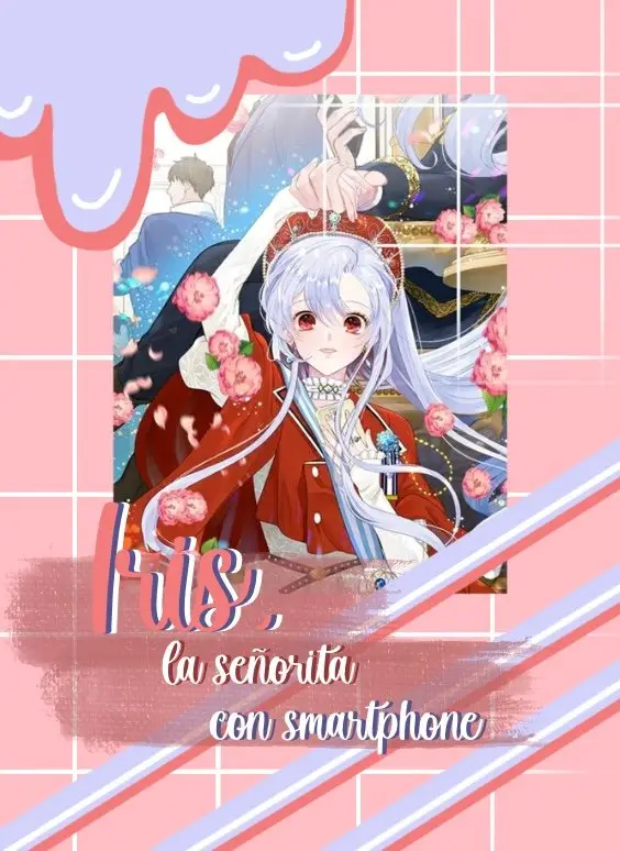 IRIS, LA SEÑORITA CON SMARTPHONE capítulo 5, página 1