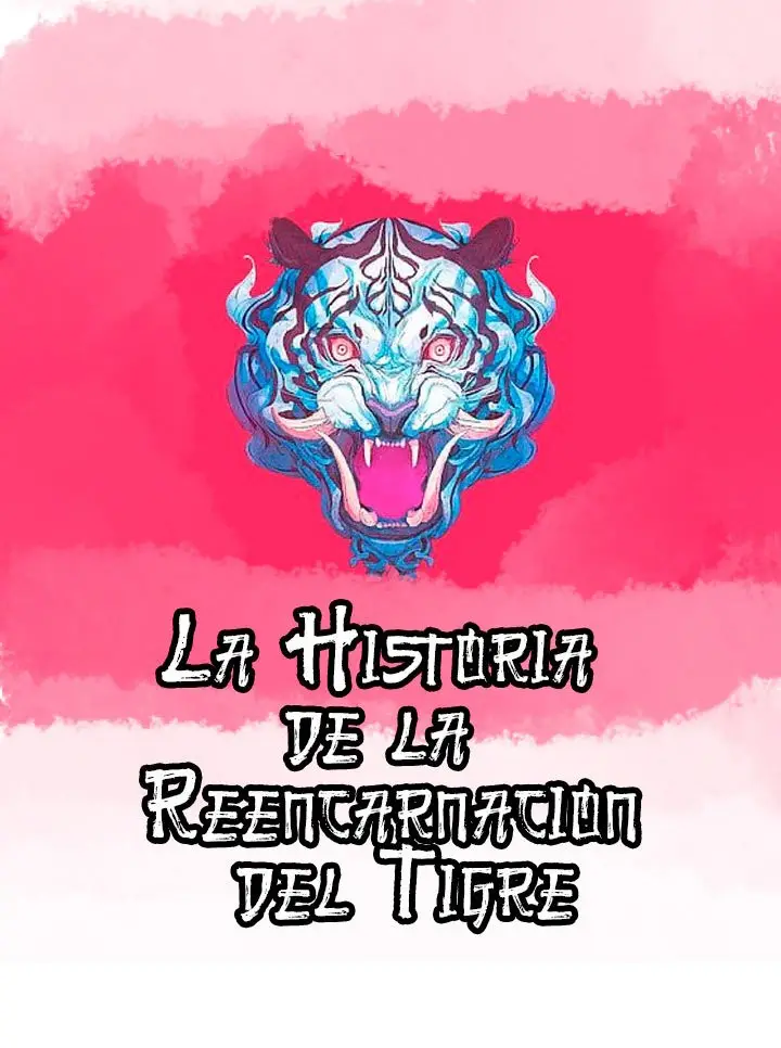 La Historia de la Reencarnación del Tigre capítulo 11, página 69