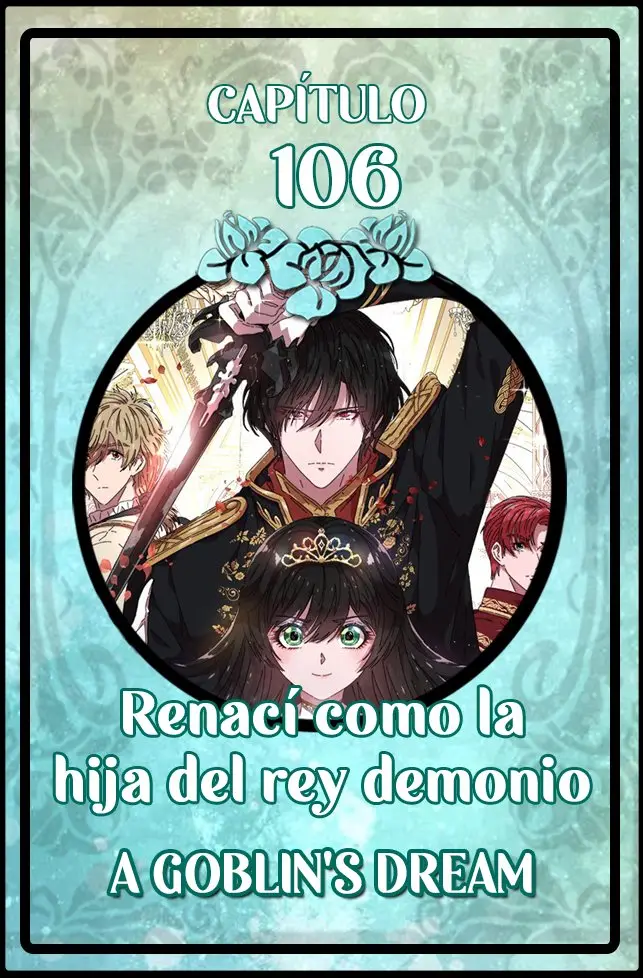 Renaci Como La Hija Del Rey Demonio capítulo 106, página 1