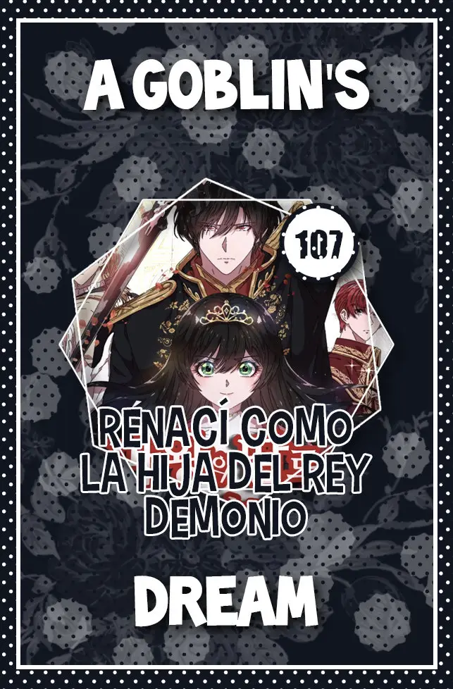 Renaci Como La Hija Del Rey Demonio capítulo 107, página 1