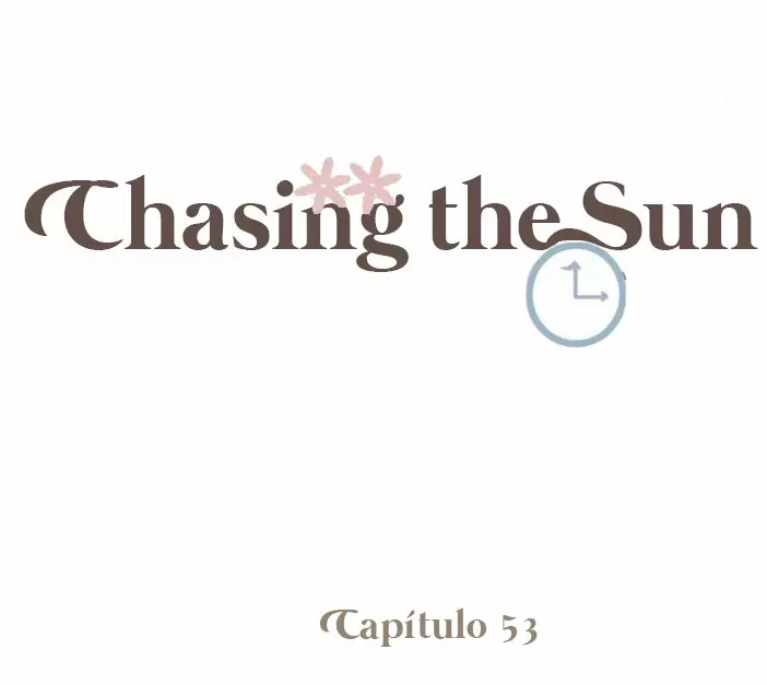 Chasing the Sun capítulo 53, página 1