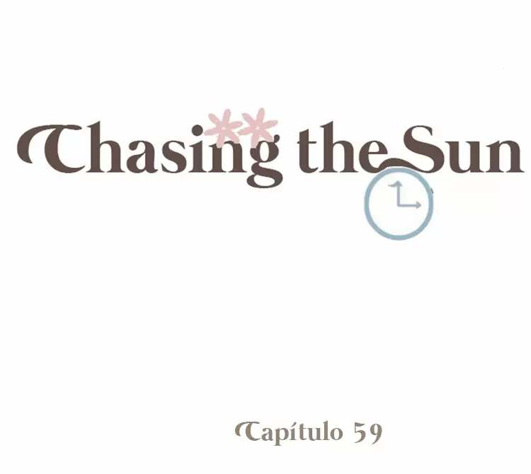 Chasing the Sun capítulo 59, página 1
