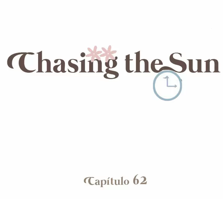 Chasing the Sun capítulo 62, página 1