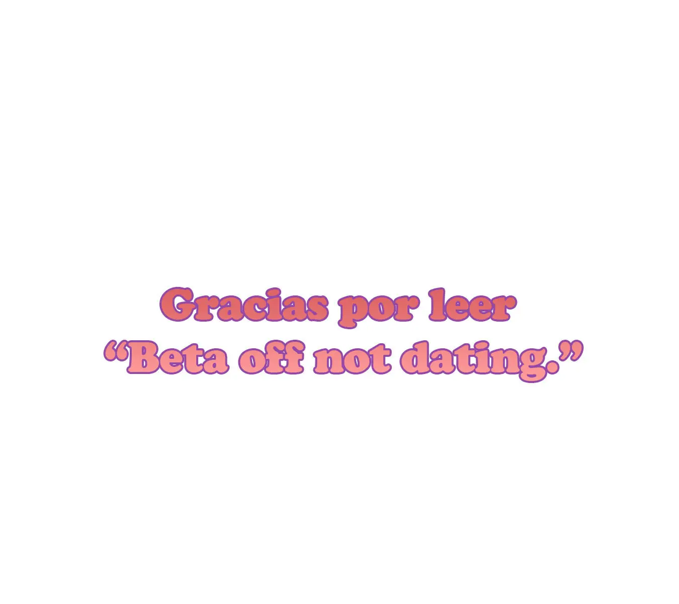 Beta Off Not Dating capítulo 50, página 56