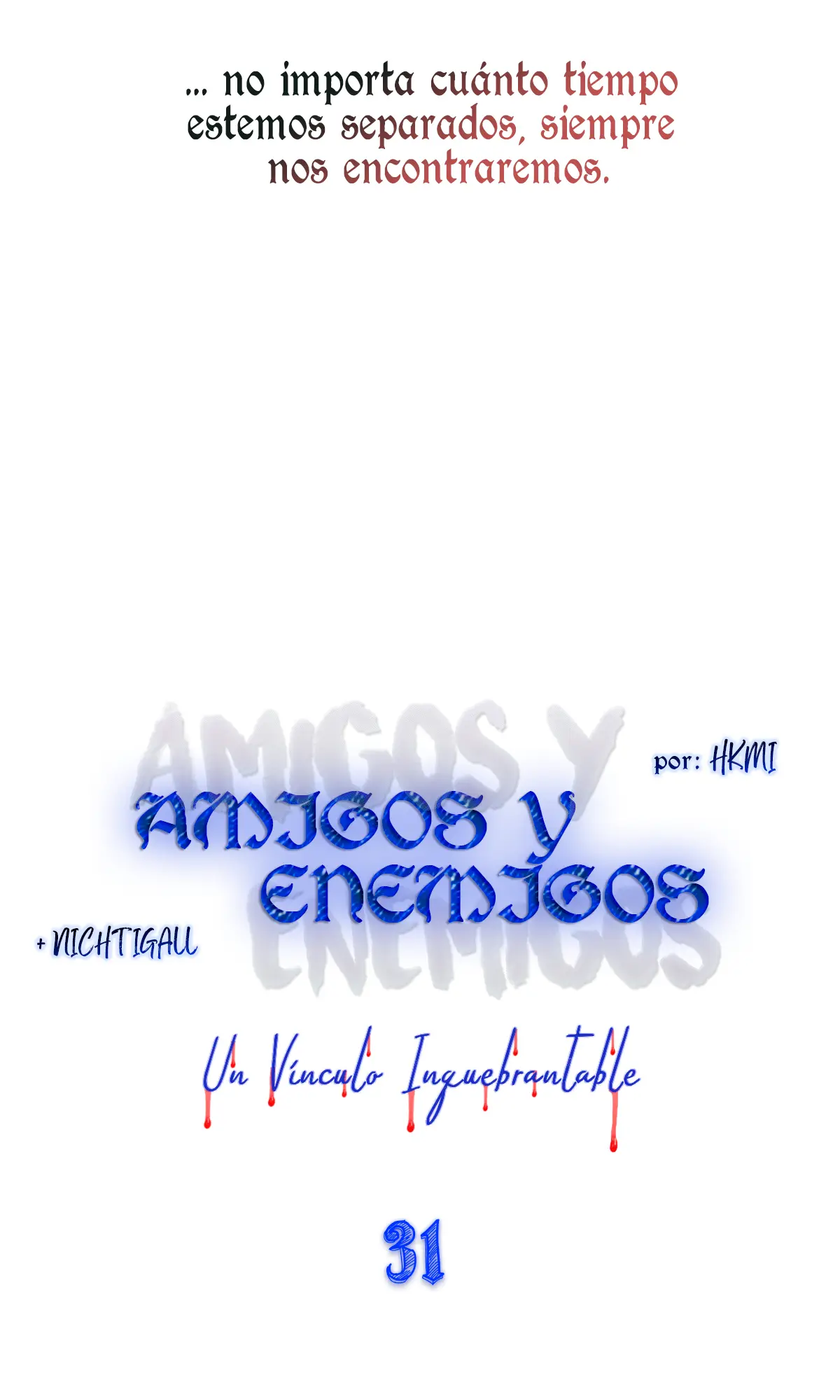 Frenemies (Thicker Than Blood) capítulo 31, página 9
