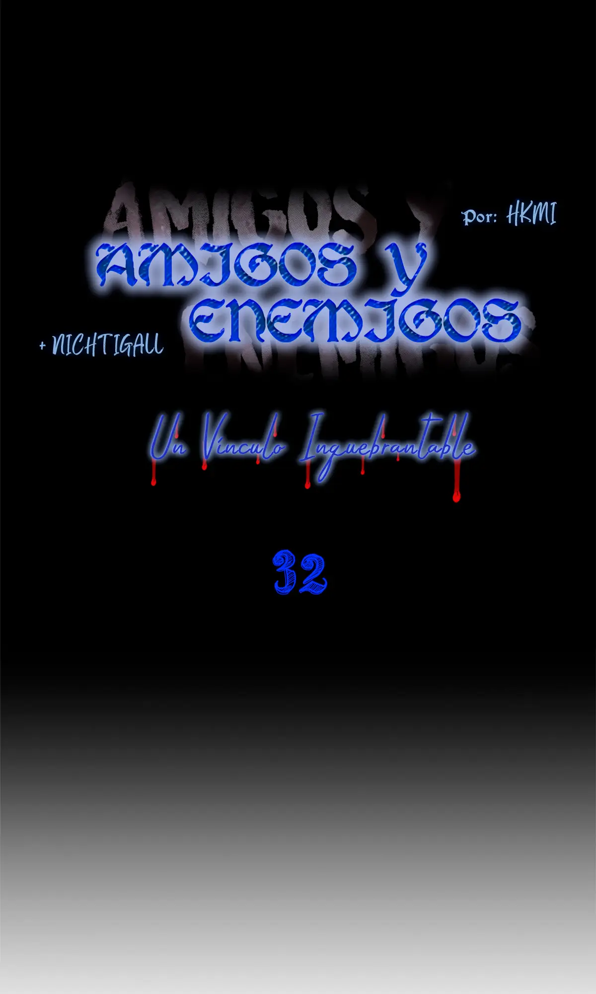 Frenemies (Thicker Than Blood) capítulo 32, página 21