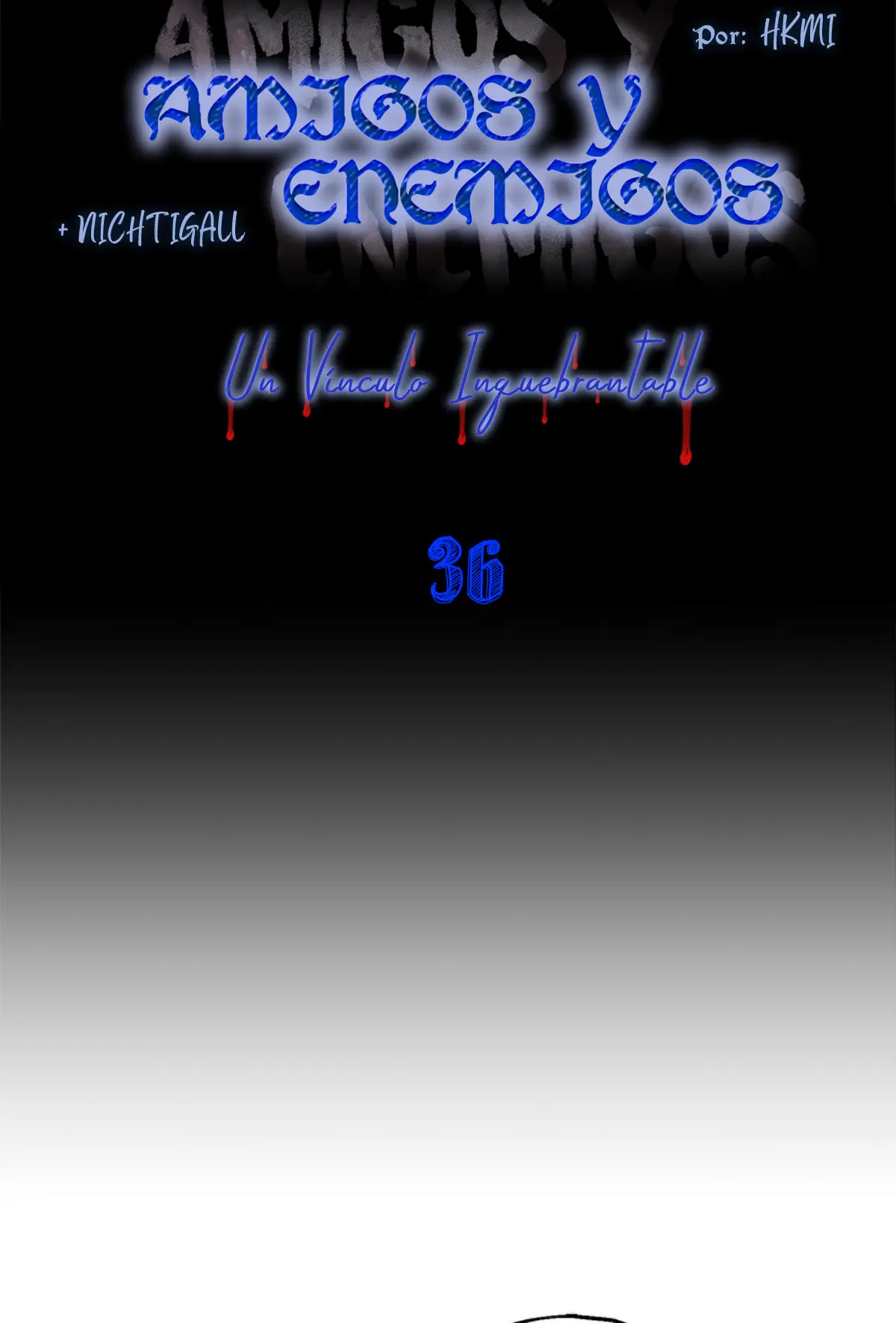 Frenemies (Thicker Than Blood) capítulo 36, página 10