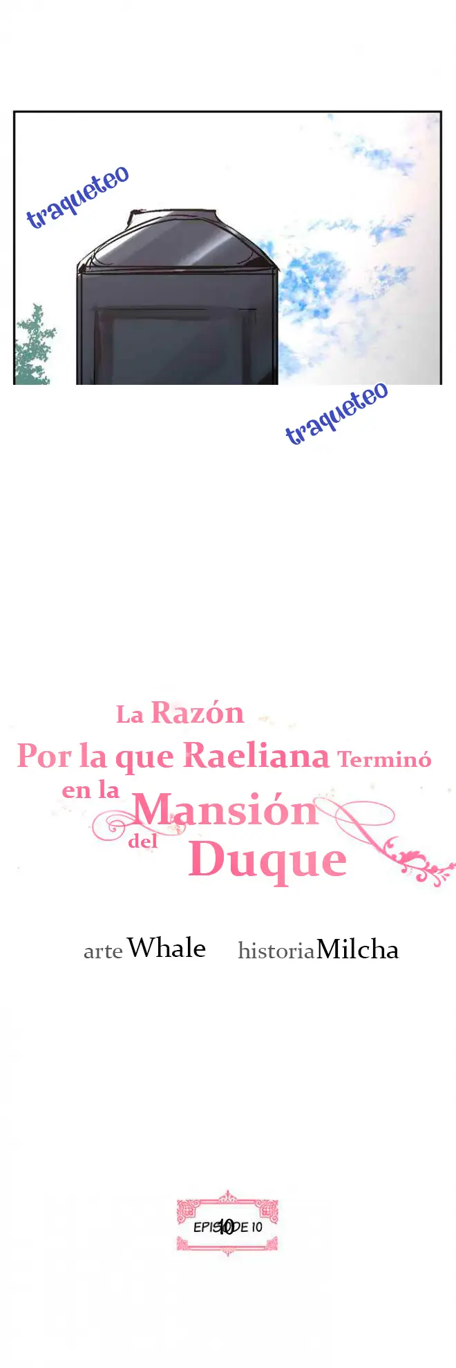 La razón por la cual Raeliana terminó en la mansión del duque capítulo 10, página 5