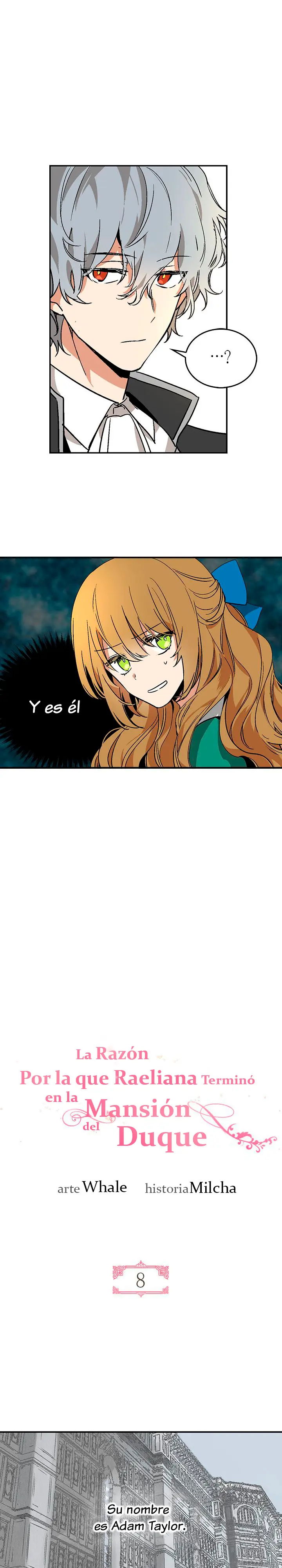 La razón por la cual Raeliana terminó en la mansión del duque capítulo 8, página 3