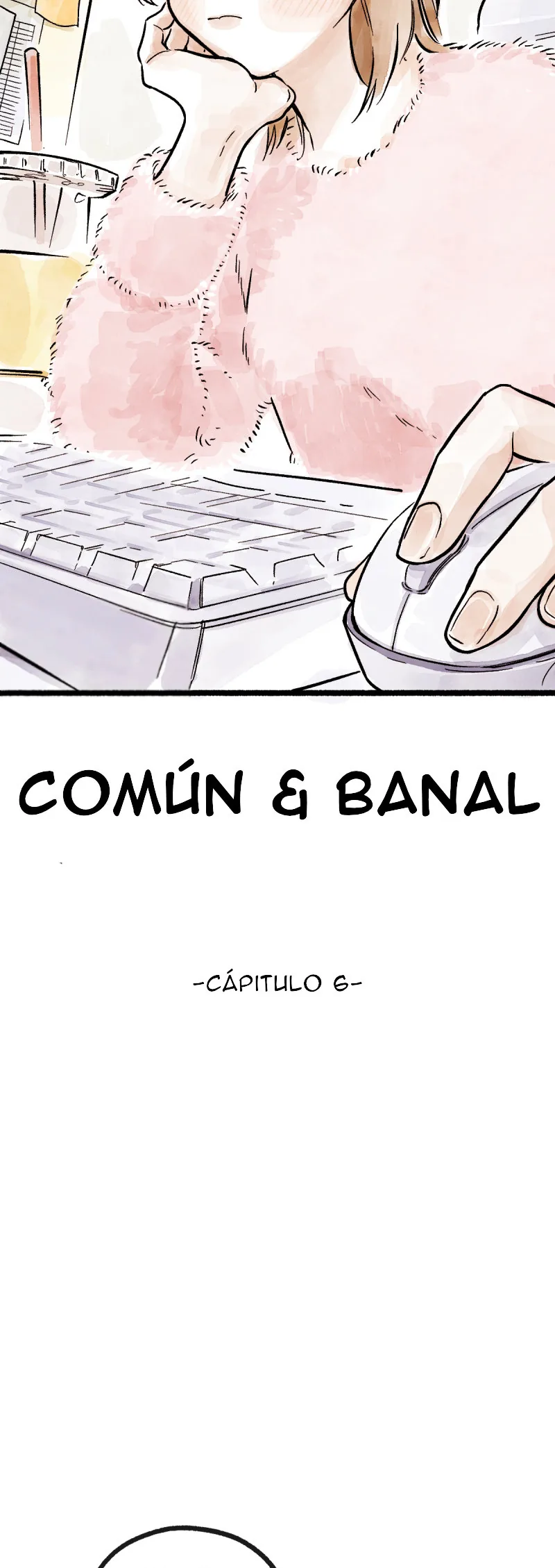 Common and Widespread capítulo 6, página 4