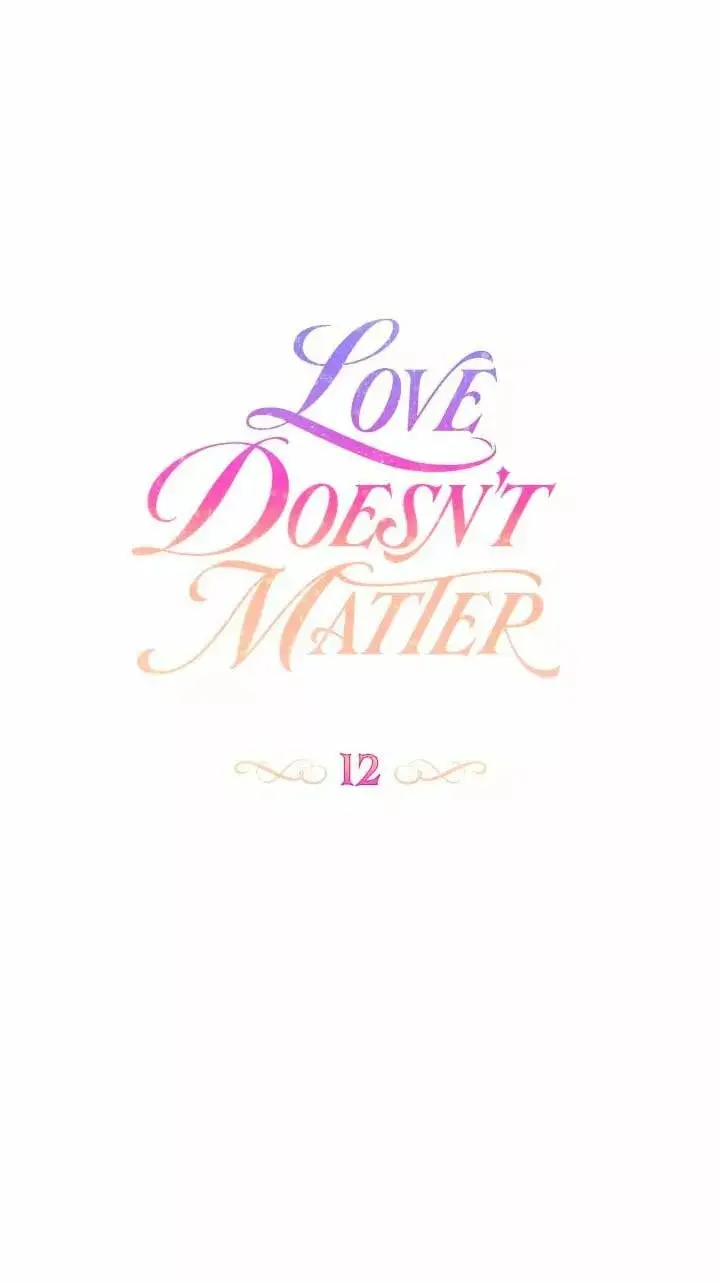 Love Doesn't Matter capítulo 12, página 10