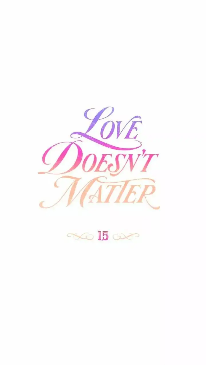 Love Doesn't Matter capítulo 15, página 7