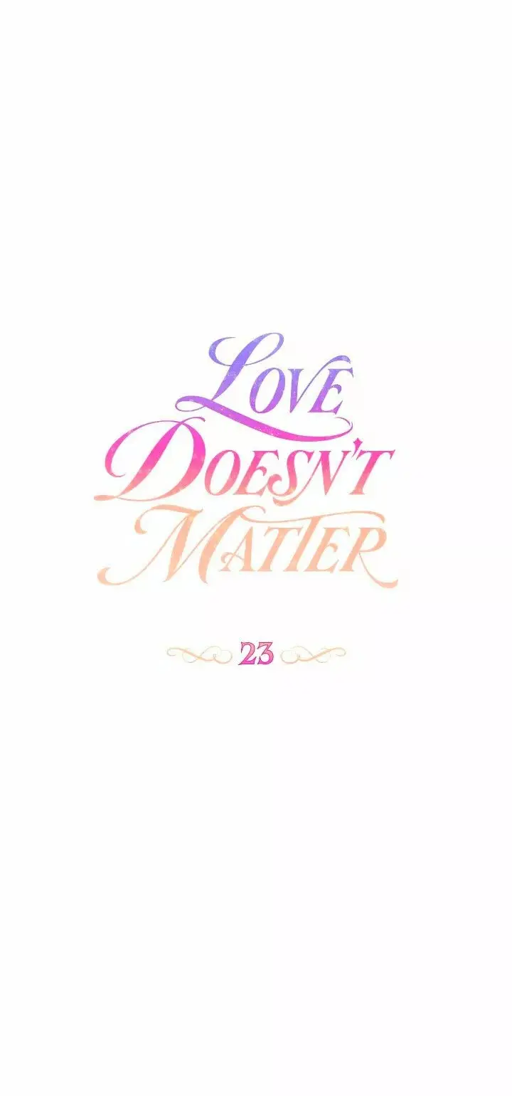 Love Doesn't Matter capítulo 23, página 10