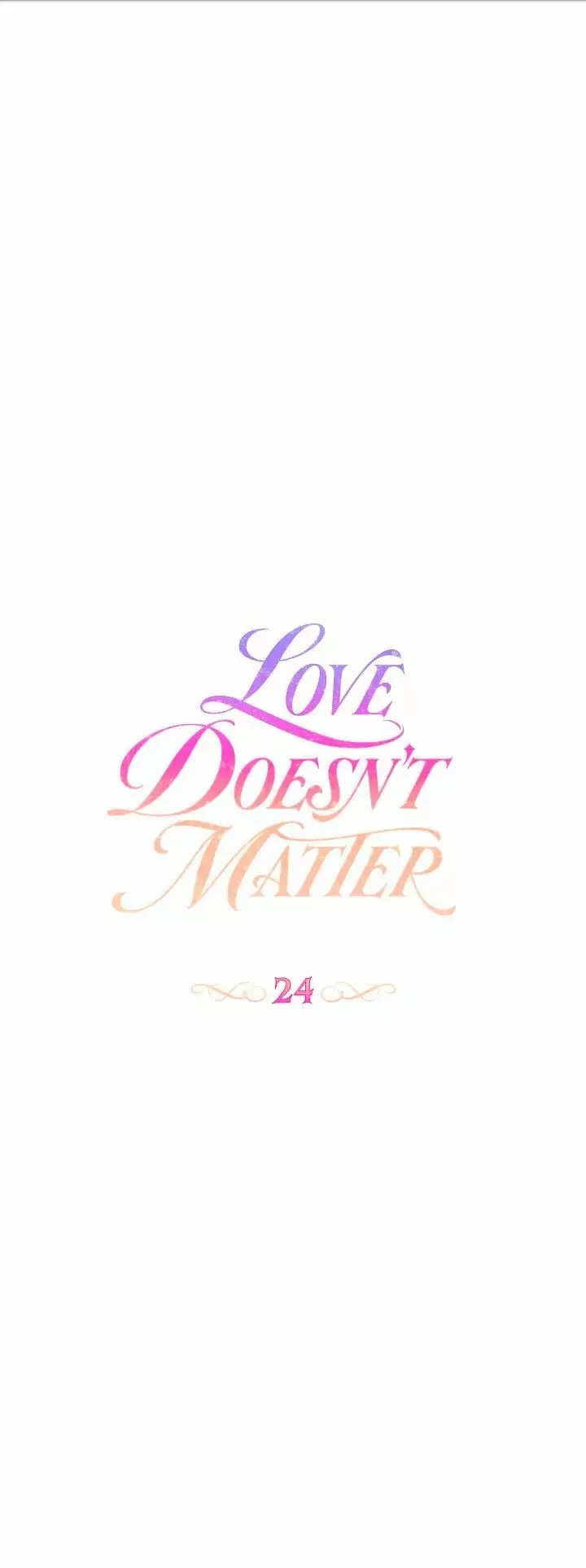 Love Doesn't Matter capítulo 24, página 5