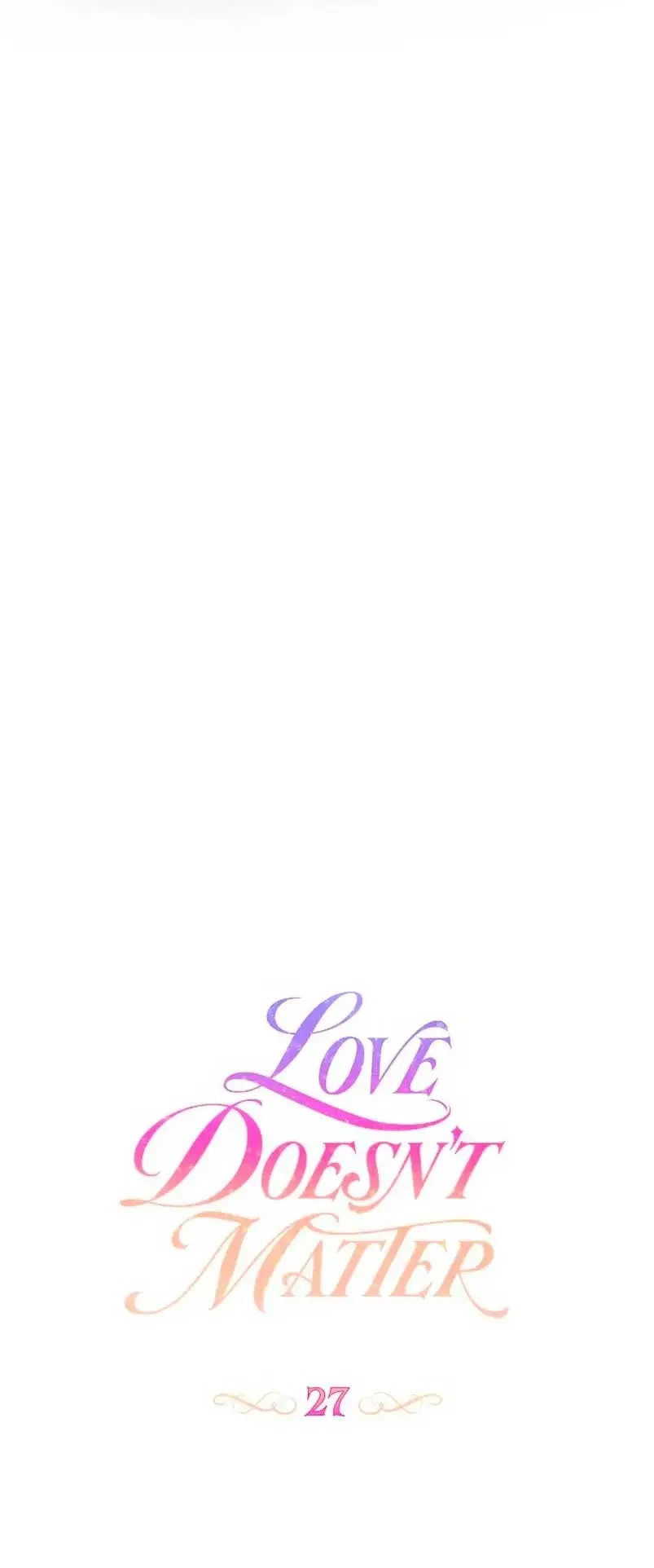 Love Doesn't Matter capítulo 27, página 25