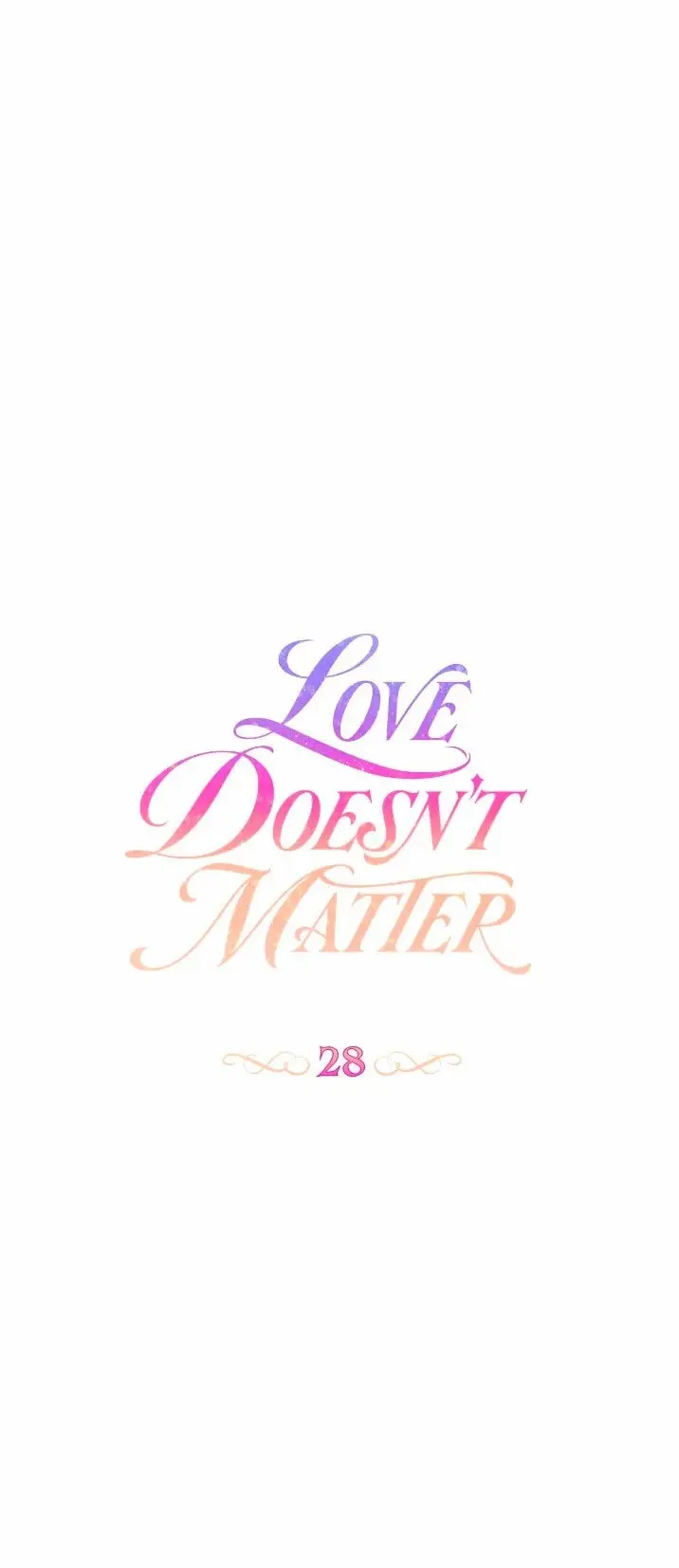 Love Doesn't Matter capítulo 28, página 15