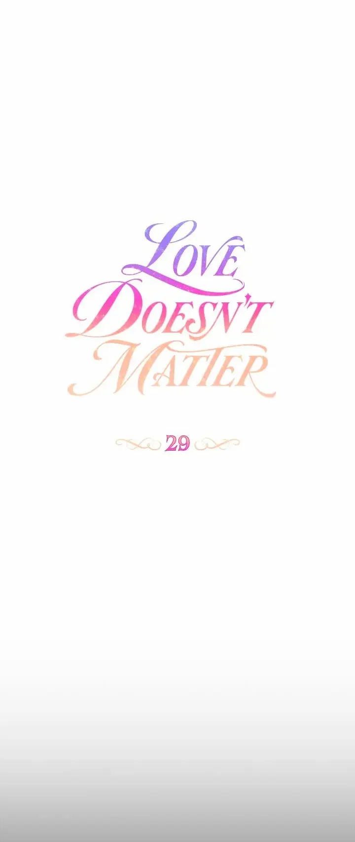 Love Doesn't Matter capítulo 29, página 6