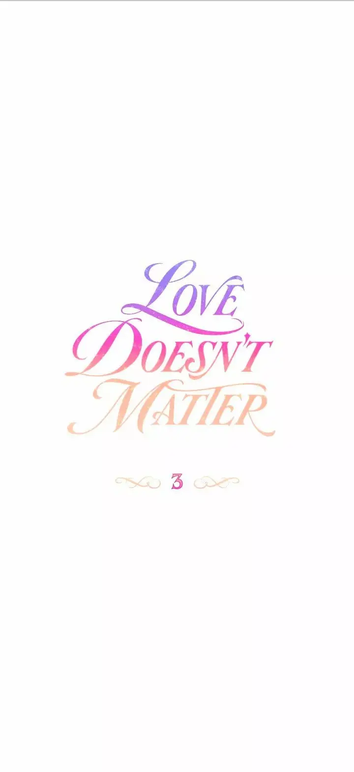 Love Doesn't Matter capítulo 3, página 4