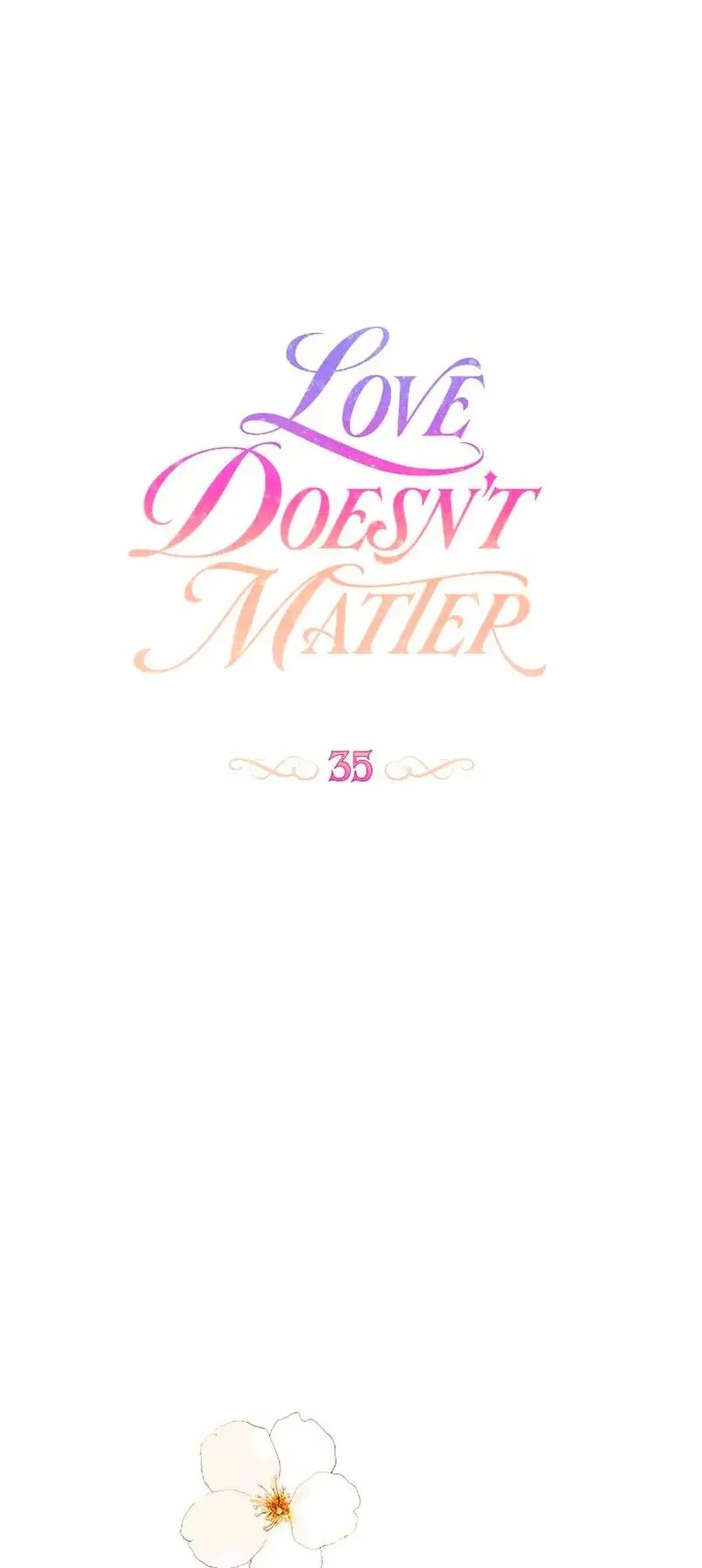 Love Doesn't Matter capítulo 35, página 7
