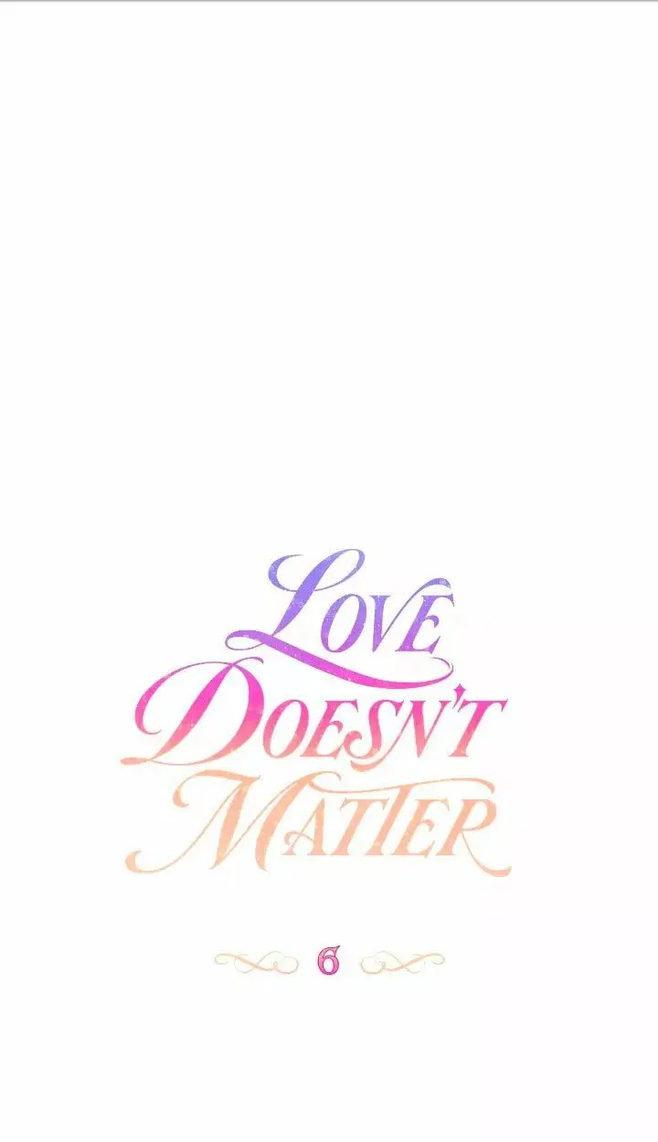 Love Doesn't Matter capítulo 6, página 4