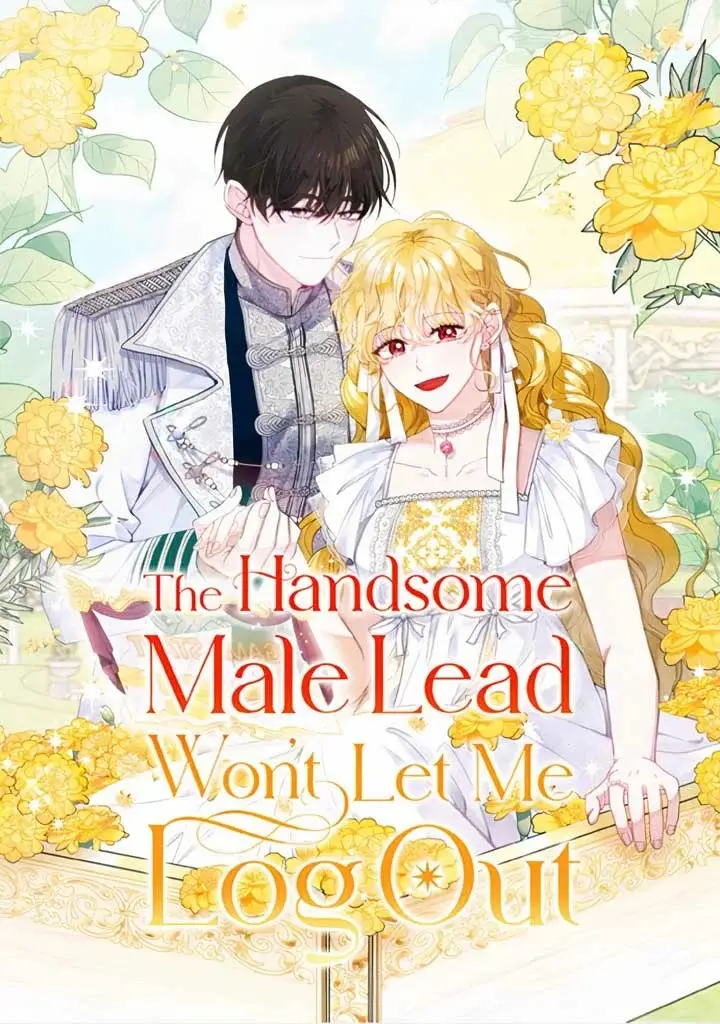 The Handsome Male Lead Won't Let Me Log Out capítulo 33, página 2