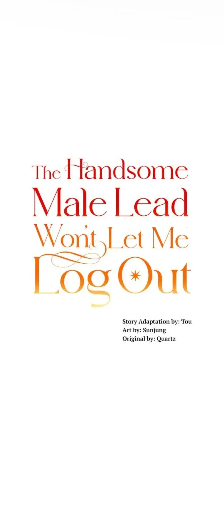 The Handsome Male Lead Won't Let Me Log Out capítulo 35, página 33
