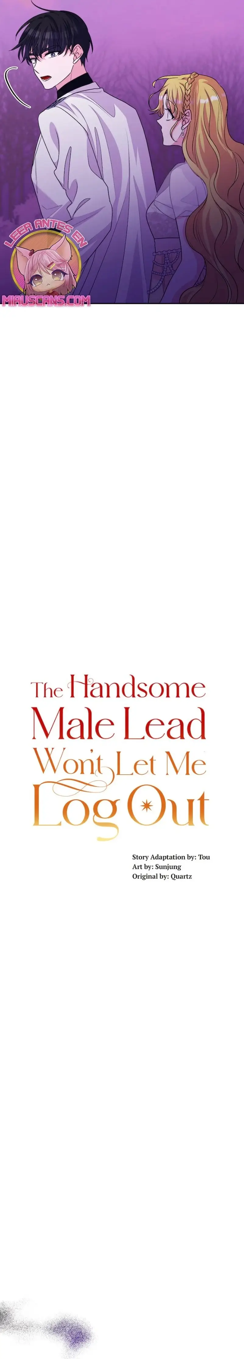 The Handsome Male Lead Won't Let Me Log Out capítulo 38, página 4