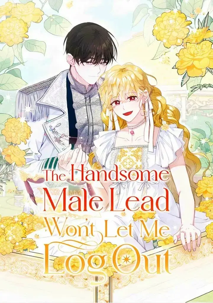 The Handsome Male Lead Won't Let Me Log Out capítulo 4, página 4