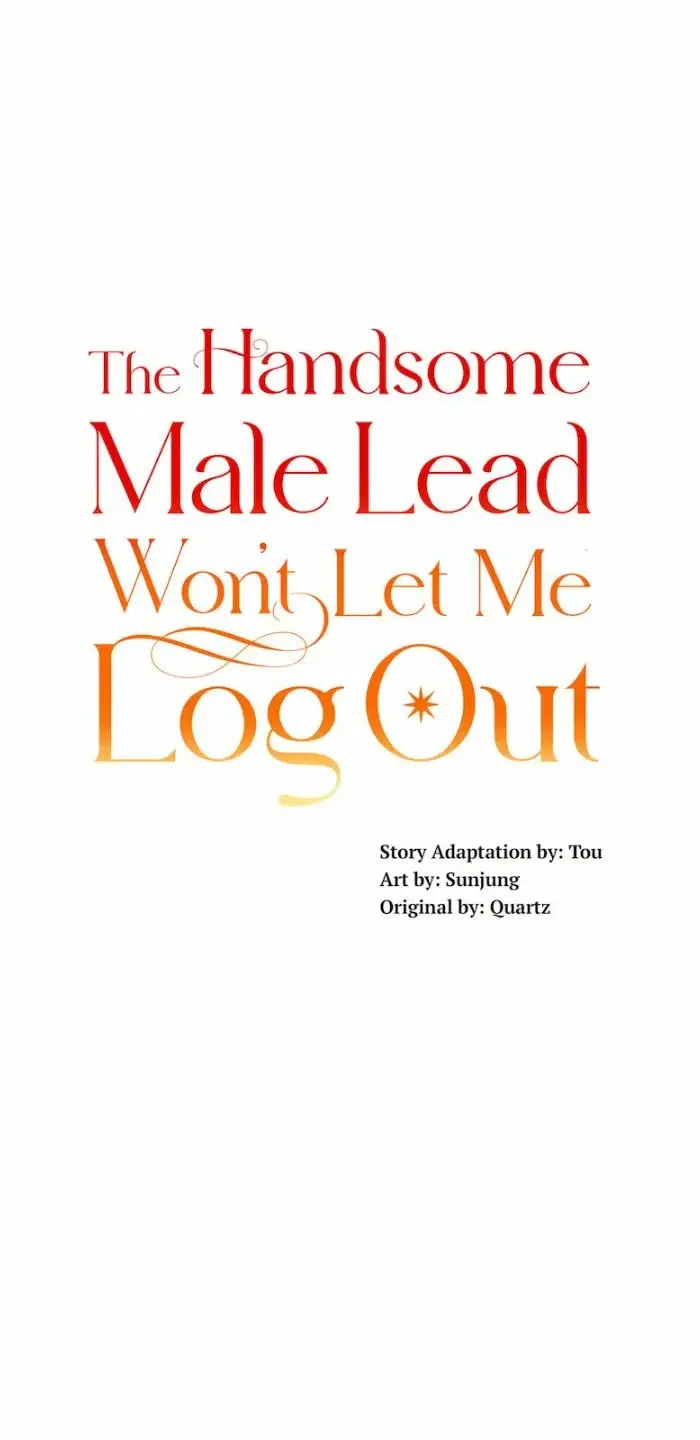 The Handsome Male Lead Won't Let Me Log Out capítulo 45, página 55