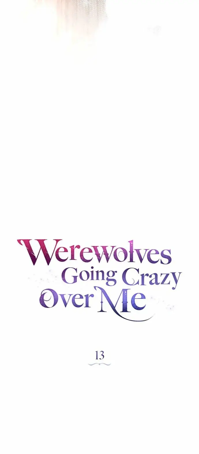 Werewolves Going Crazy Over Me capítulo 13, página 12