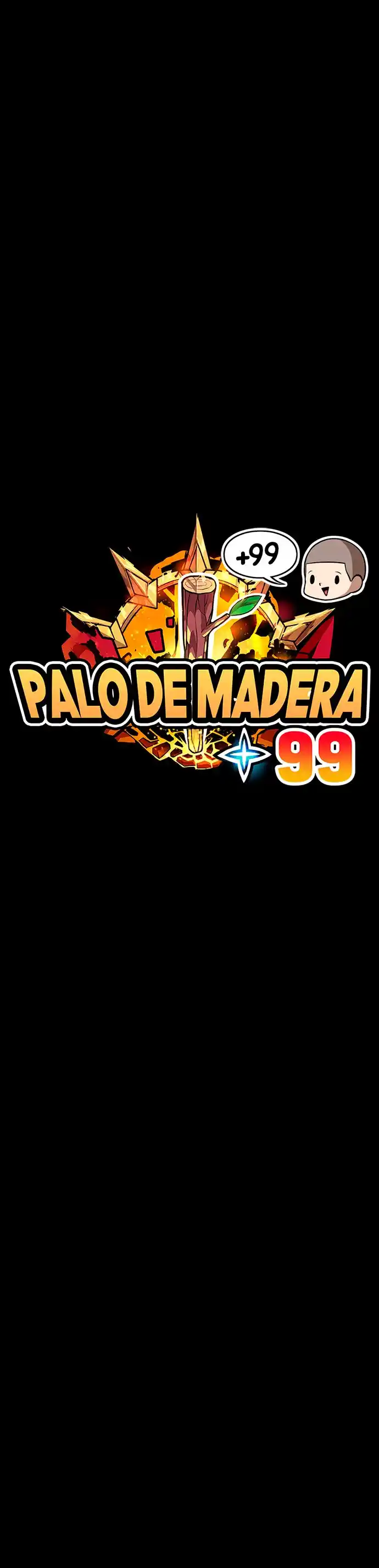 +99 palo de madera capítulo 64, página 172