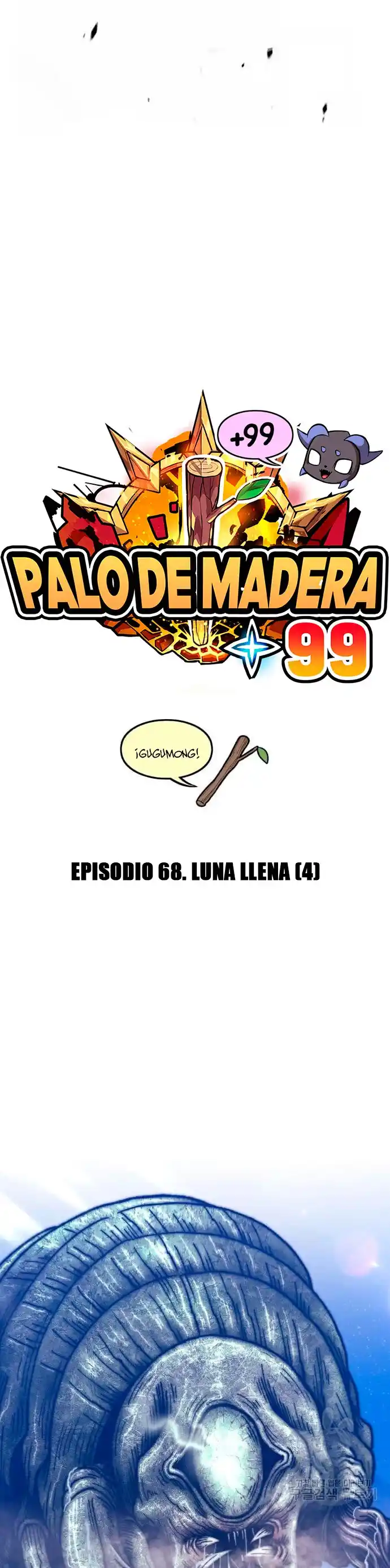 +99 palo de madera capítulo 68, página 24