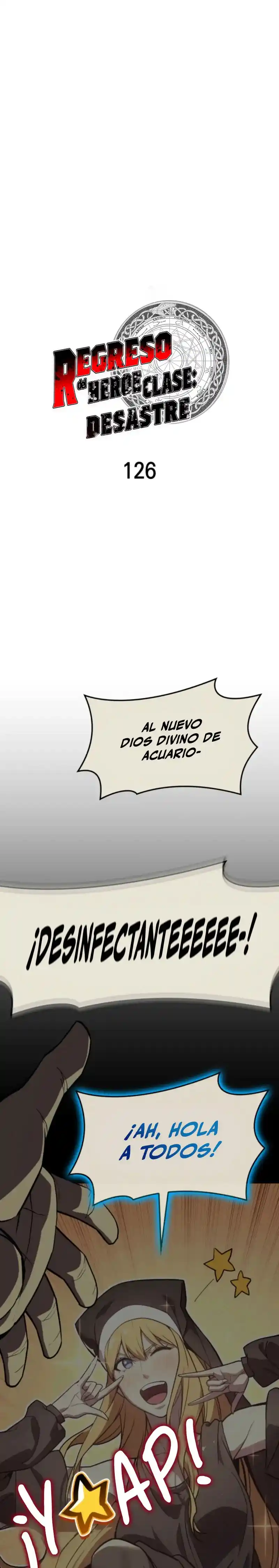 A DISASTER-CLASS HERO HAS RETURNED capítulo 126, página 2