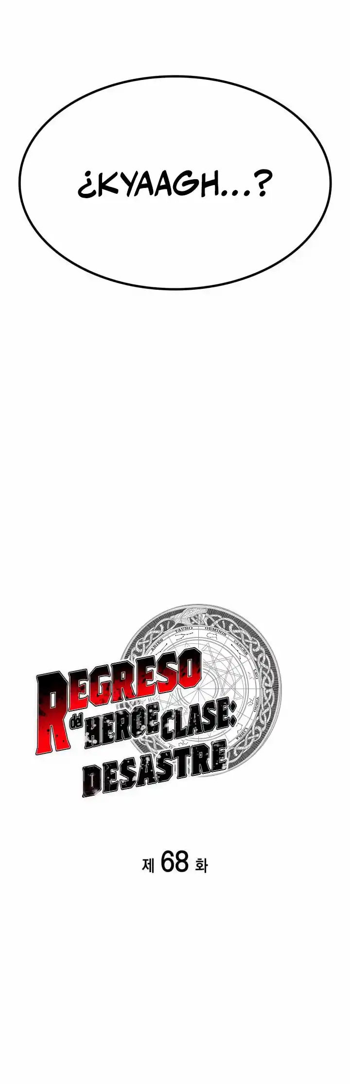 A DISASTER-CLASS HERO HAS RETURNED capítulo 68, página 15