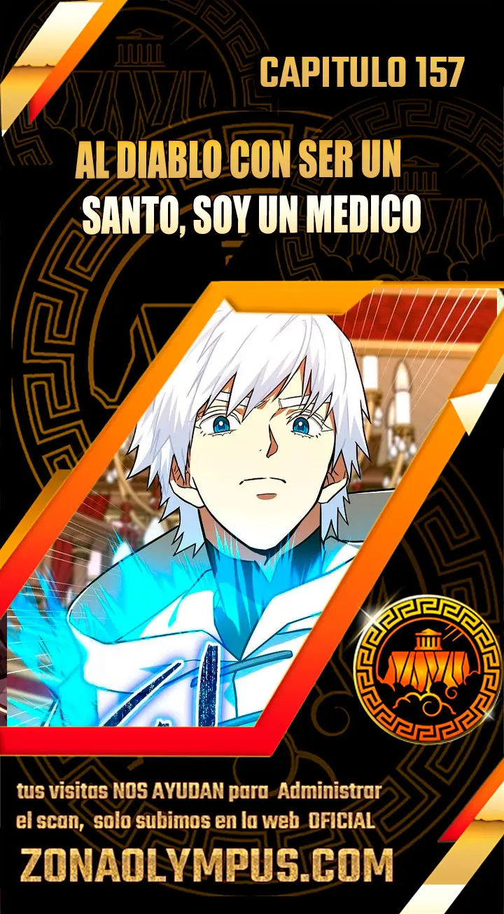 Al diablo con ser un santo, soy un médico capítulo 157, página 1