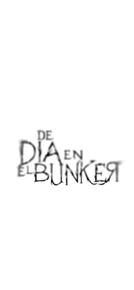 DE DIA EN EL BUNKER capítulo 6, página 25
