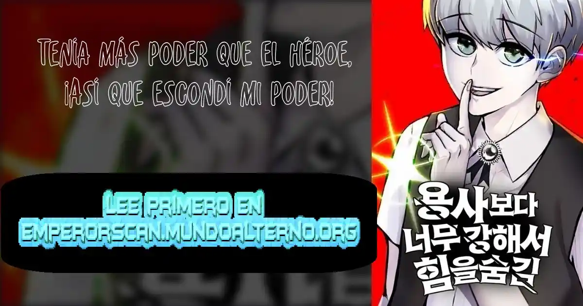Era más fuerte que el héroe, así que oculté mi poder capítulo 79, página 2