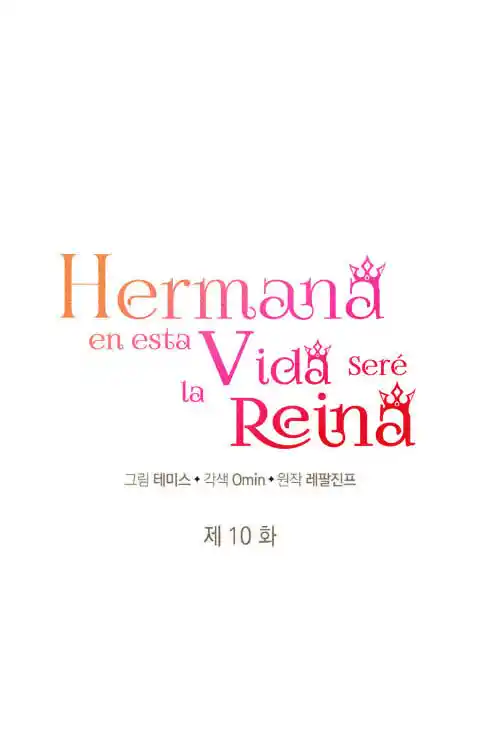 Hermana En Esta Vida Yo Soy La Reina capítulo 10, página 14