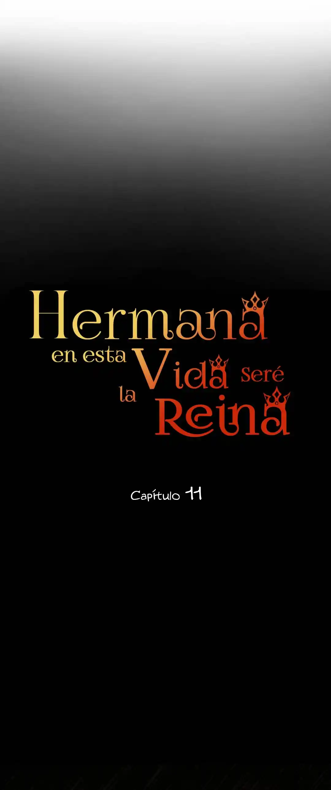 Hermana En Esta Vida Yo Soy La Reina capítulo 11, página 35