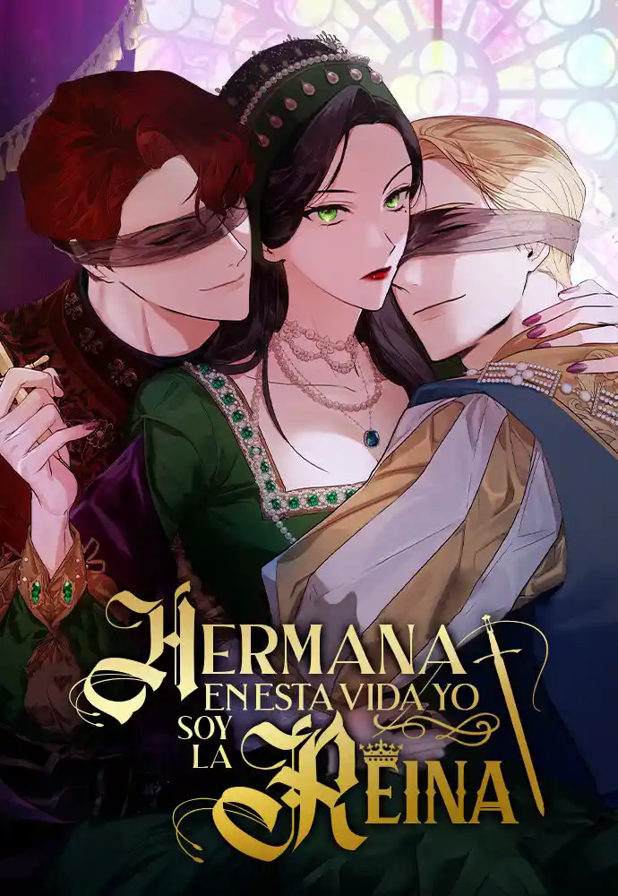 Hermana En Esta Vida Yo Soy La Reina capítulo 2, página 1