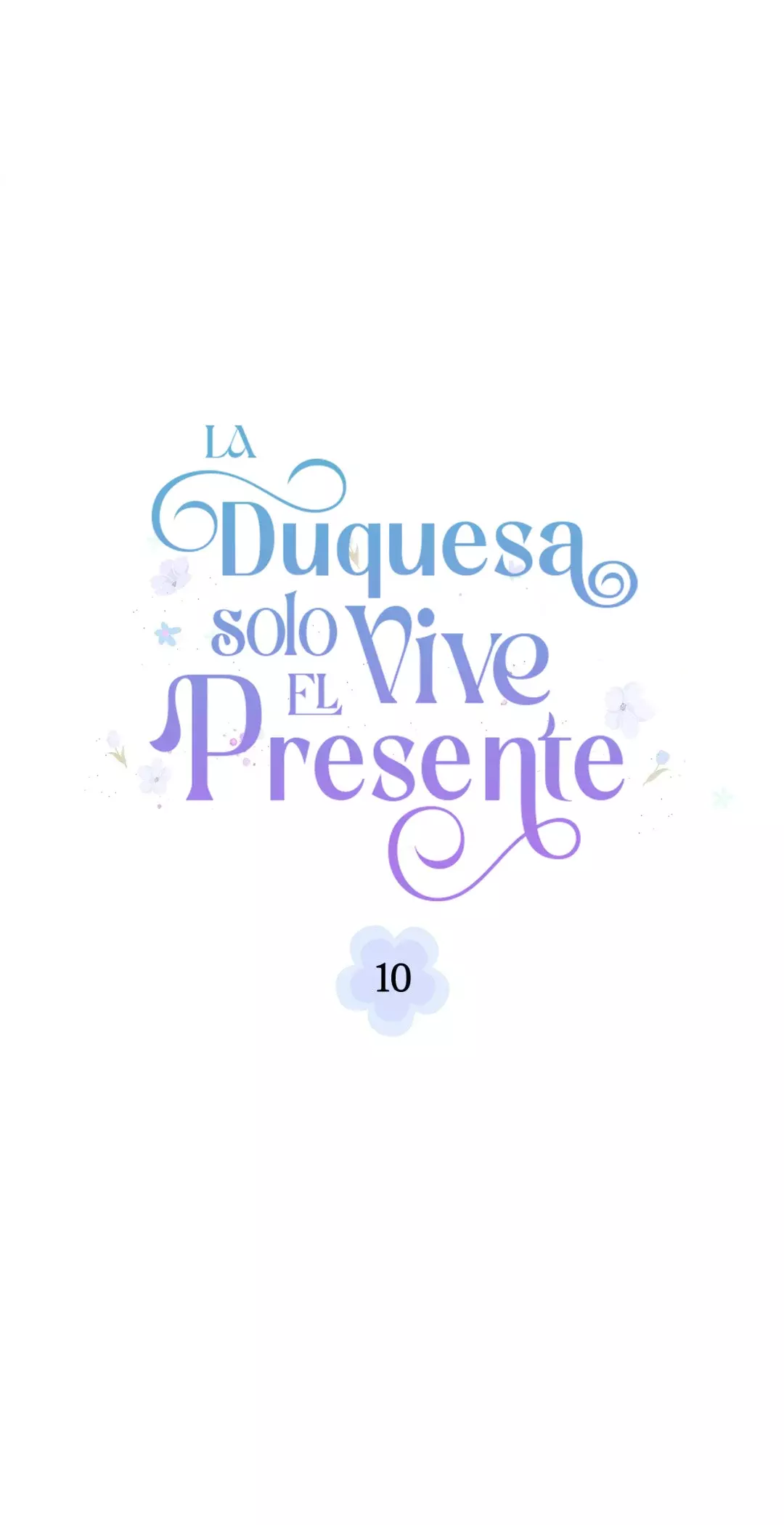 La duquesa solo vive el presente capítulo 10, página 55