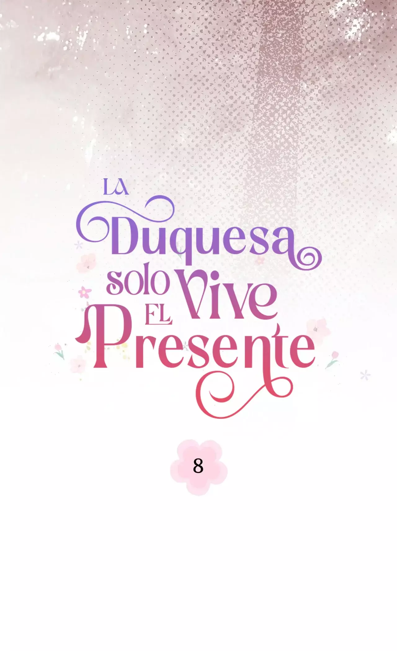 La duquesa solo vive el presente capítulo 8, página 24