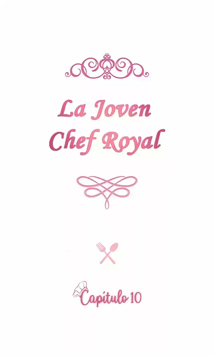LA JOVEN CHEF ROYAL capítulo 10, página 4