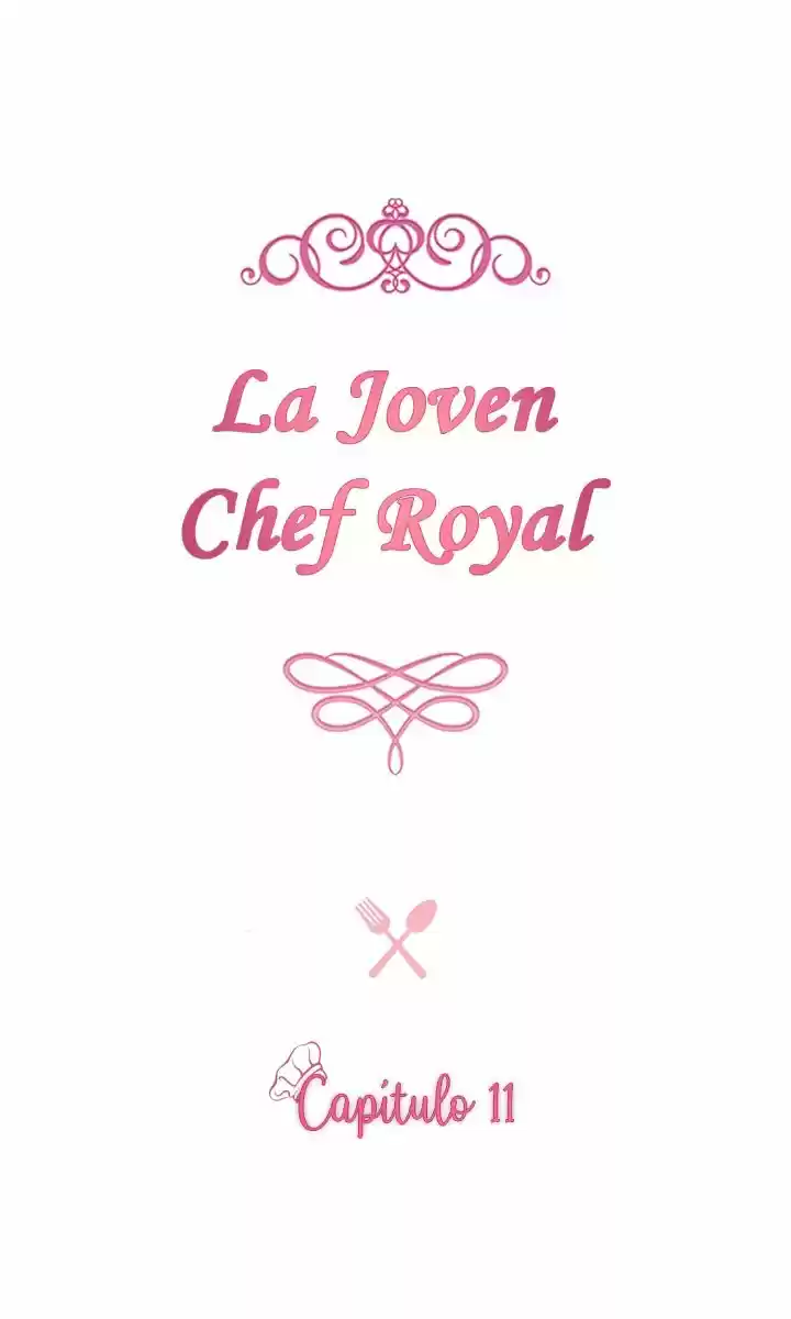 LA JOVEN CHEF ROYAL capítulo 11, página 5