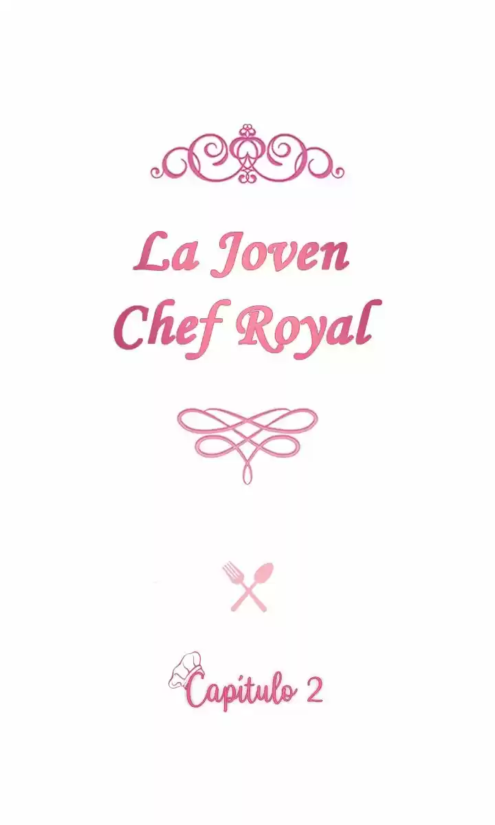 LA JOVEN CHEF ROYAL capítulo 2, página 9