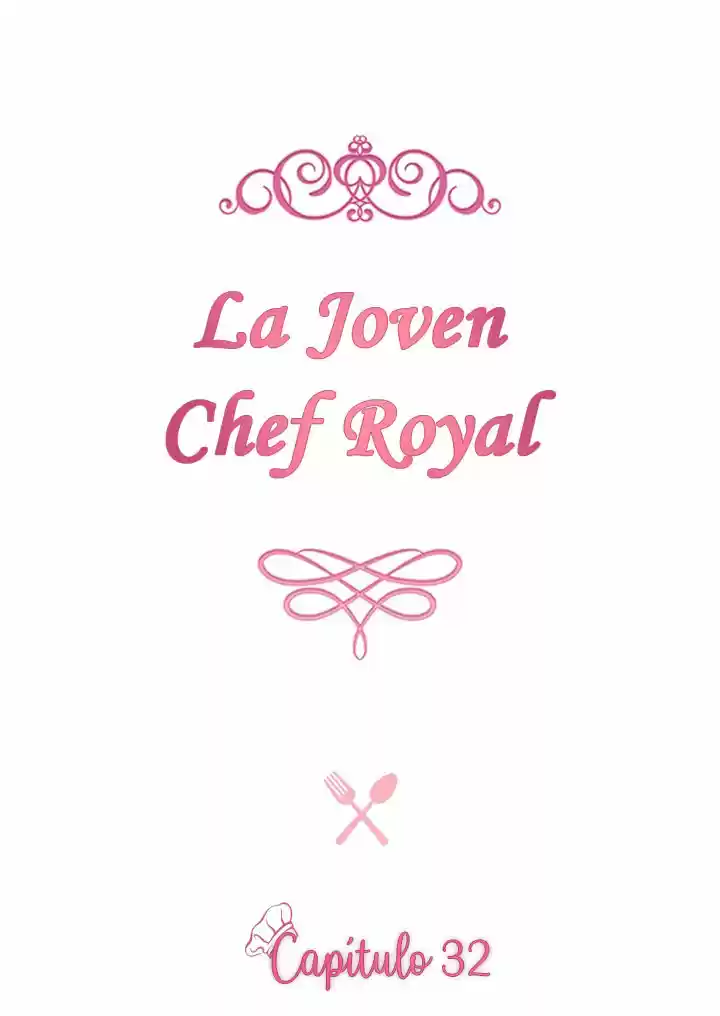 LA JOVEN CHEF ROYAL capítulo 32, página 2