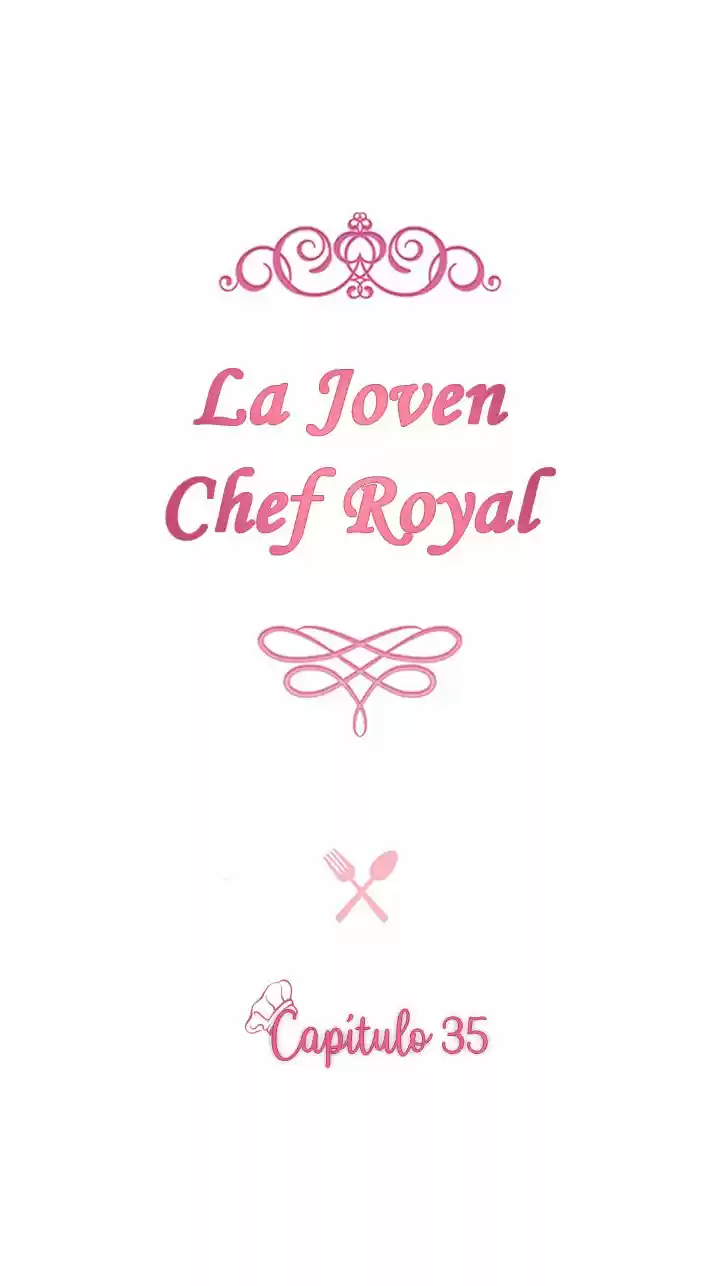 LA JOVEN CHEF ROYAL capítulo 35, página 6