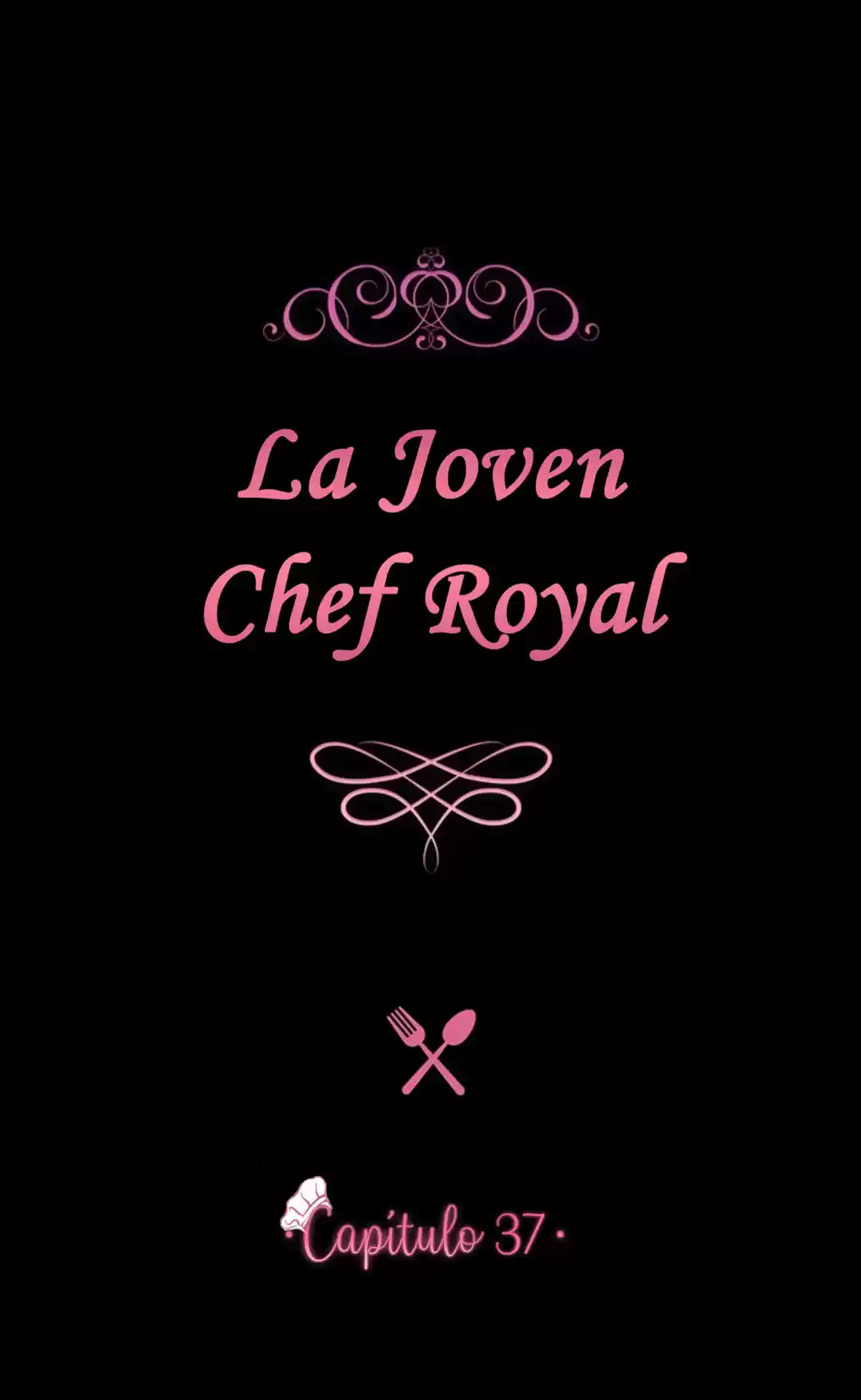 LA JOVEN CHEF ROYAL capítulo 37, página 15