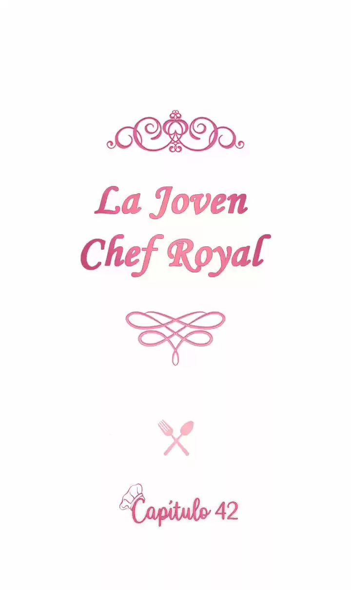 LA JOVEN CHEF ROYAL capítulo 42, página 10