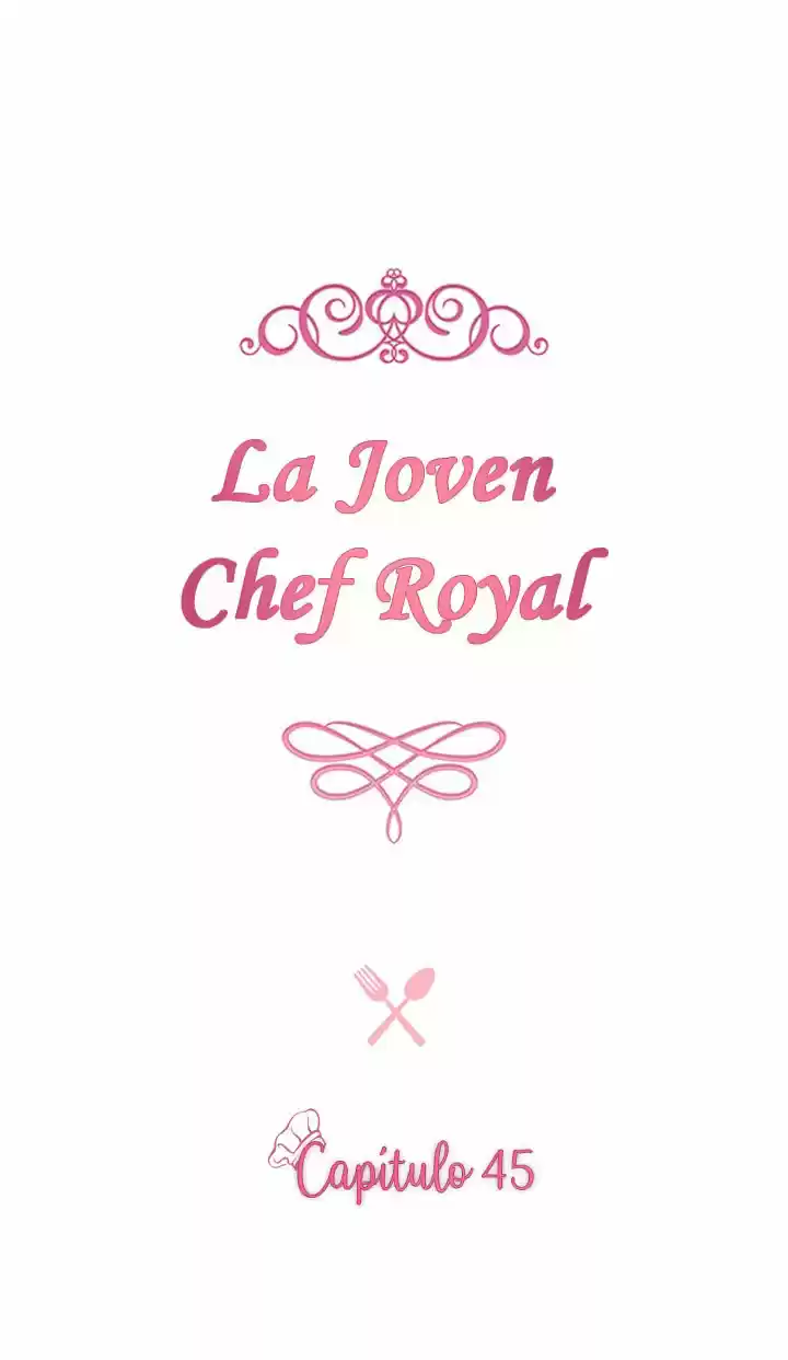 LA JOVEN CHEF ROYAL capítulo 45, página 7